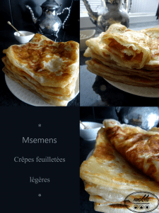Lire la suite à propos de l’article Msemmens – Crêpes feuilletées traditionnelles