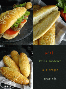 Lire la suite à propos de l’article Maxi pains sandwich à l’origan gratinés