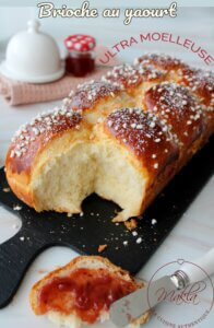 Lire la suite à propos de l’article Brioche au yaourt légère et moelleuse